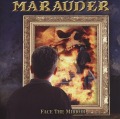 MARAUDER/FACE THE MIRROR
