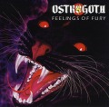 OSTROGOTH/FEELINGS OF FURY + TOO HOT