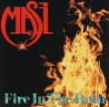 MASI/FIRE IN THE RAIN