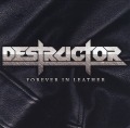 DESTRUCTOR/FOREVER IN LEATHER
