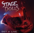 STAGE DOLLS/GET A LIVE