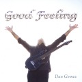 DAN GOMEZ/GOOD FEELING