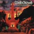 LOUD CROWD/GUARDIANS