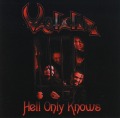 VASTATOR/HELL ONLY KNOWS