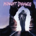 MIDNIGHT DARKNESS/HOLDING THE NIGHT