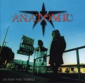 ANATOMIC/IN FOR THE THRILL