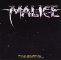 MALICE/IN THE BEGINNING... (w/Bonus tracks)
