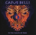CASUS BELLI/IN THE NAME OF ROSE