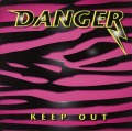 DANGER/KEEP OUT