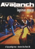 AVALANCH/LAGRIMAS NEGRAS