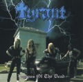 TYRANT/LEGIONS OF THE DEAD