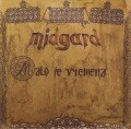 MIDGARD/MALO JE VYEMENA