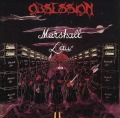 OBSESSION/MARSHALL LAW