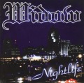 WIDOW/NIGHTLIFE