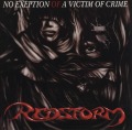 REDSTORM/NO EXEPTION OF A VICTIM OF CRIME