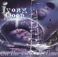 IVORY MOON/ON THE EDGE OF TIME
