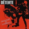 DETENTE/RECOGNIZE NO AUTHORITY