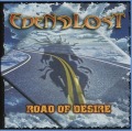 EDEN LOST/ROAD OF DESIRE