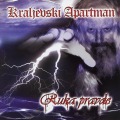 KRALJEVSKI APARTMAN /RUKA PRAVDE