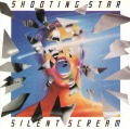 SHOOTING STAR/SILENT SCREAM