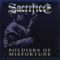 SACRIFICE/SOLDIERS OF MISFORTUNE (2CD)