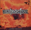 DESTRUCTOR/SONIC BULLET