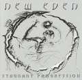 NEW EDEN/STAGNANT PROGRESSION