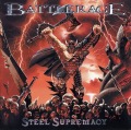 BATTLERAGE/STEEL SUPREMACY