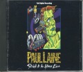 PAUL LAINE/STICK IT IN YOUR EAR (USED)