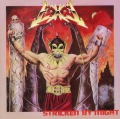 E-X-E/STRICKEN BY MIGHT