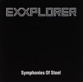 EXXPLORER/SYMPHONIES OF STEEL