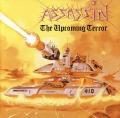 ASSASSIN/THE UPCOMING TERROR
