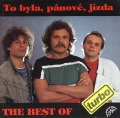 TURBO/TO BYLA, PANOVE, JIZDA - THE BEST OF (USED)