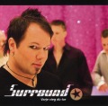 SURROUND/VARJE STEG DU TAR
