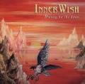 INNER WISH/WAITING FOR THE DAWN