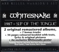WHITESNAKE/1987 + SLIP OF THE TONGUE (WARRIOR'S SET)