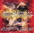 SHYLOCK/WELCOME TO ILLUSION