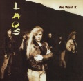 LAOS/WE WANT IT